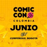 Comic Con 26 en Bogotá