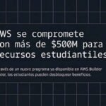 AWS ofrece más de USD 500 millones en recursos para capacitar a estudiantes en nube e IA